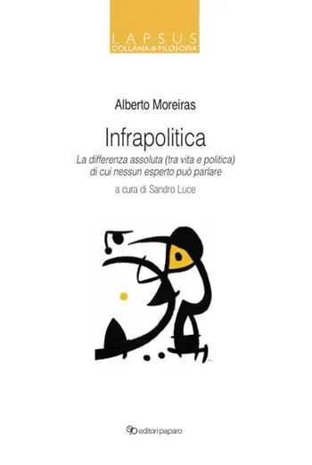 Infrapolitica. La differenza assoluta (tra vita e politica) di cui nessun esperto può parlare Promozione