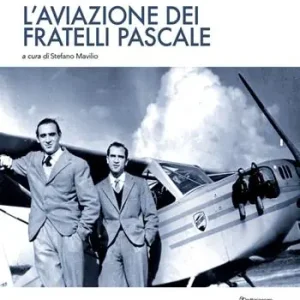 Promozione L‘aviazione dei fratelli Pascale