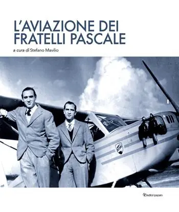 Promozione L‘aviazione dei fratelli Pascale