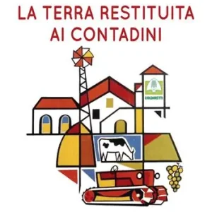 La terra restituita ai contadini. La più grande redistribuzione di ricchezza mai avvenuta in Italia Offerta Limitata