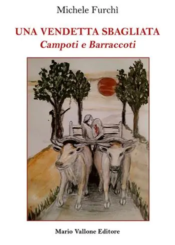 Una vendetta sbagliata. Campoti e Barraccoti Compra Adesso