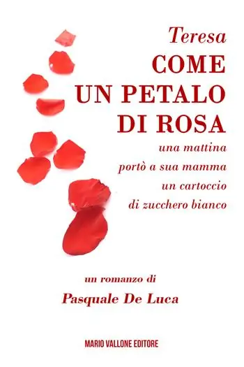 Prezzo Scontato Teresa, come un petalo di rosa.... ...una mattina portò a sua mamma un cartoccio di zucchero bianco