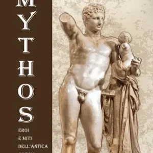 Mythos. Eroi e miti dell’antica Grecia.... Ediz. illustrata Offerta Speciale