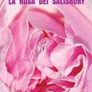 Bestseller La rosa dei Salisbury
