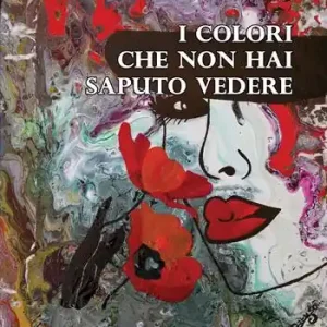 I colori che non hai saputo vedere A Buon Prezzo