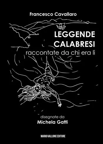 Offerta Speciale Leggende calabresi raccontate da chi era lì