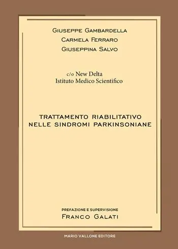 Occasione Imperdibile Trattamento riabilitativo nelle sindromi parkinsoniane