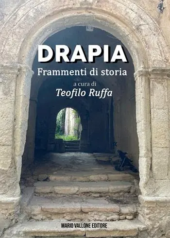 Drapia. Frammenti di storia Offerta Del Giorno