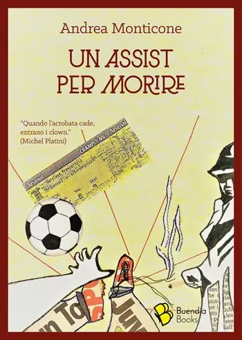 Un assist per morire Quantità Limitata
