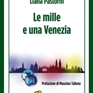 Le mille e una Venezia Spedito Oggi