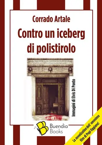 Contro un iceberg di polistirolo Acquista Ora