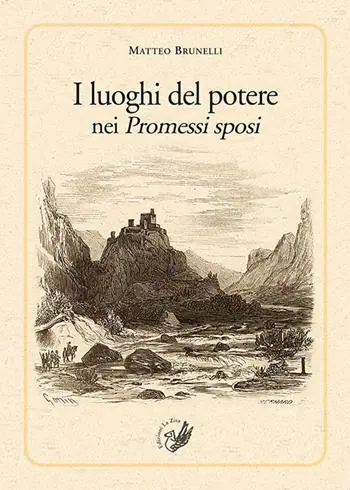 I luoghi del potere nei Promessi sposi A Buon Prezzo