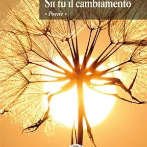 Ultime Pezzi Sii tu il cambiamento