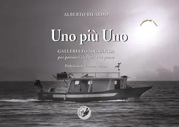 Bestseller Uno più uno. Galleria fotografica per pensieri in versi e in prosa