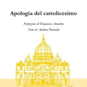 Novità Apologia del cattolicesimo