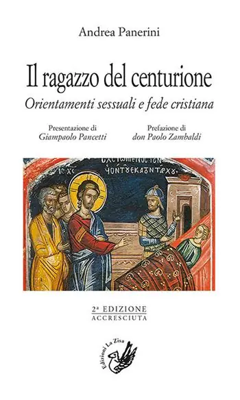 Nuovo Arrivo Il ragazzo del centurione. Orientamenti sessuali e fede cristiana