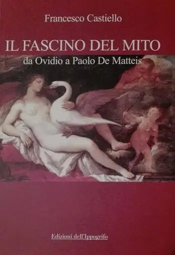 Reso Gratuito Il fascino del mito. Da Ovidio a Paolo De Matteis