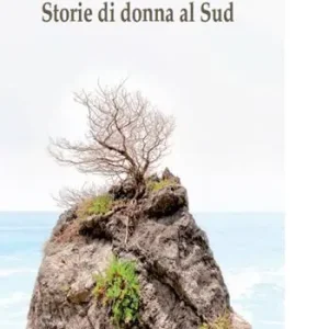 Storie di donna al Sud Più Venduto