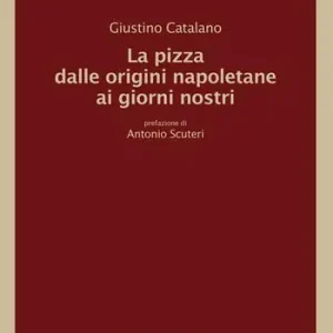 Nuova Collezione La pizza dalle origini napoletane ai giorni nostri
