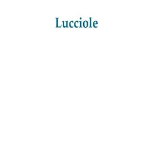 Solo Oggi Lucciole