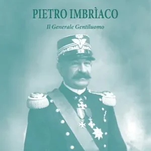 Promozione Pietro Imbrìaco. Il generale gentiluomo