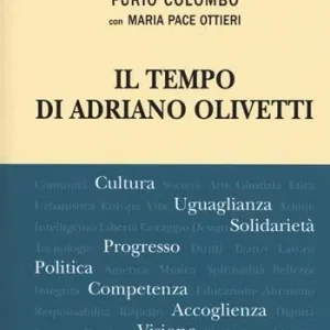 Prezzo Conveniente Il tempo di Adriano Olivetti