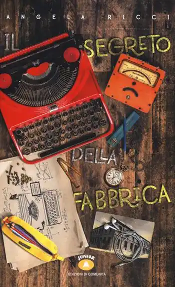 Nuovo Arrivo Il segreto della fabbrica. Gita a Ivrea