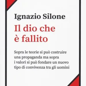 Il dio che è fallito Prezzo Ridotto