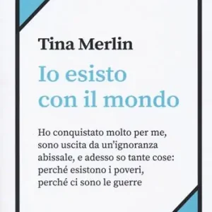 Ordina Subito Io esisto con il mondo