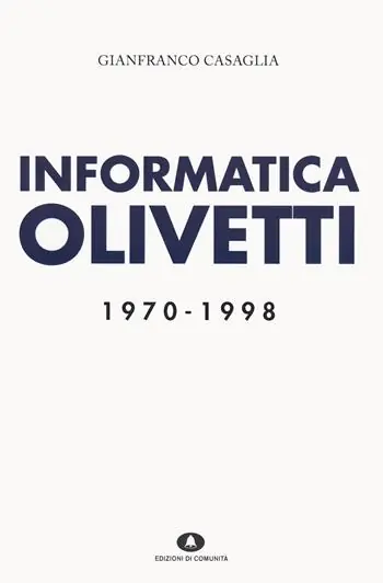 Informatica Olivetti. 1970-1998 Miglior Prezzo