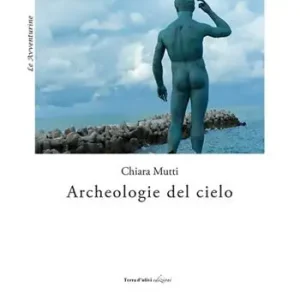 Sconto Archeologie del cielo