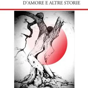Di Tendenza D‘amore e altre storie