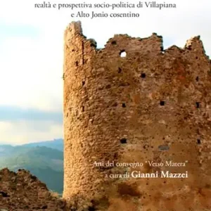 Verso Matera. Realtà e prospettiva socio-politica di Villapiana e Alto Jonio cosentino. Atti del convegno Miglior Prezzo