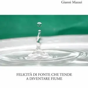 Felicità di fonte che tende a diventare fiume Must-Have