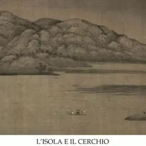 Prezzo Di Fabbrica L‘ isola e il cerchio