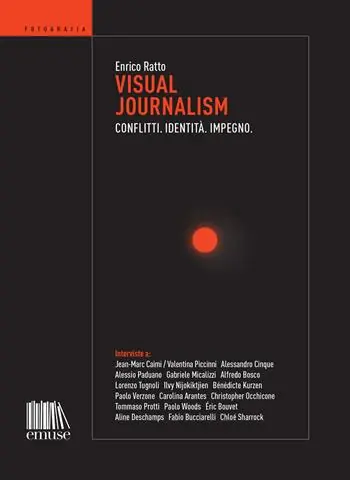 Visual journalism. Conflitti. Identità. Impegno Occasione