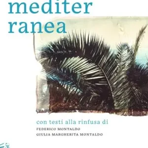 Prezzo Ridotto Riviera Mediterranea. Ediz. illustrata