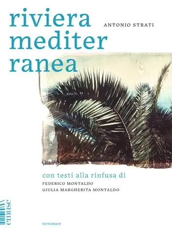 Prezzo Ridotto Riviera Mediterranea. Ediz. illustrata