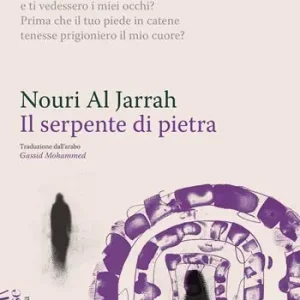 Il serpente di pietra. L‘elegia di Barate alla sua amata Regina Nuova Collezione