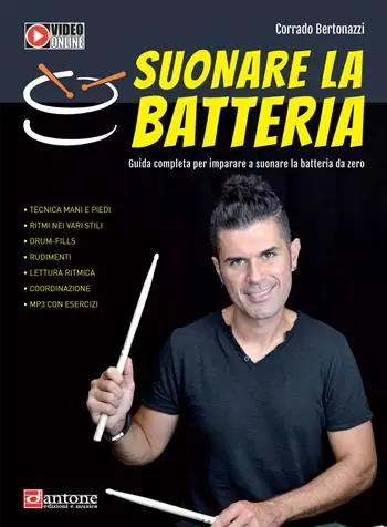 Suonare la batteria. Guida completa per imparare a suonare la batteria da zero. Con videotutorial. Con File audio per il download Prezzo Scontato