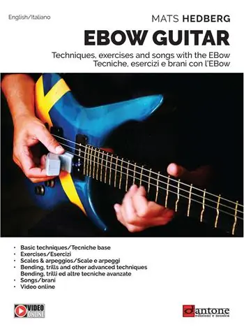 Vendita Finale Ebow guitar. Tecniche, esercizi e brani con l‘Ebow-Tecniques, excercises and songs with the Ebow. Metodo. Ediz. bilingue