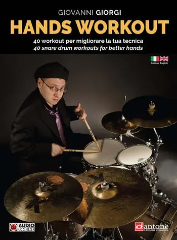 Hands workout. 40 Workout per migliorare la tua tecnica-40 snare workouts for better hands. Ediz. bilingue Di Tendenza