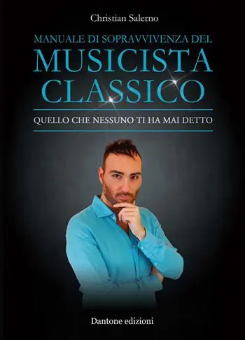 Manuale di sopravvivenza del musicista classico. Quello che nessuno ti ha mai detto Promo Stagionale