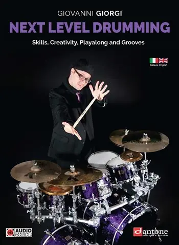 Pagamento Sicuro Next level drumming. Skills, Creativity, Playalong and grooves. Ediz. italiana e inglese. Con File audio online