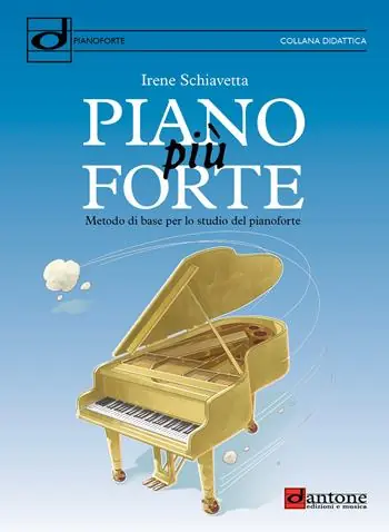 Piano più forte. Metodo di base per lo studio del pianoforte Compra Online