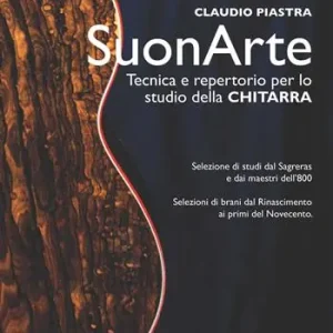 Offerta Suonarte. Tecnica e repertorio per lo studio della chitarra. Metodo