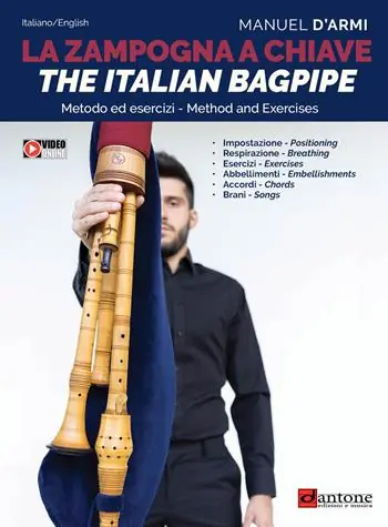 La zampogna a chiave. The italian bagpipe. Ediz. multilingue. Con Video Prezzo Basso