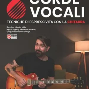 6 corde vocali. Tecniche di espressività con la chitarra Promo Stagionale