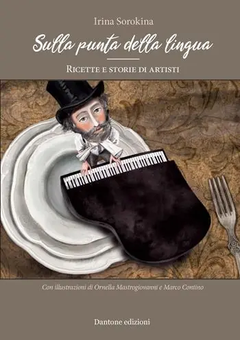 Solo Oggi Sulla punta della lingua. Ricette e storie di artisti