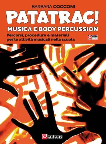 Patatrac! Musica e body percussion. Percorsi, procedure e materiali per le attività musicali nella scuola Occasione Imperdibile